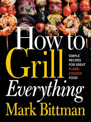 cover image of How to Grill Everything